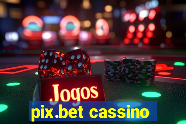 pix.bet cassino